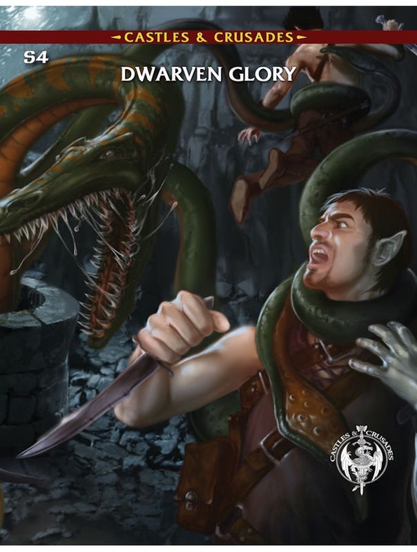 Castles & Crusades RPG S4 Dwarven Glory (Softback + {PDF)