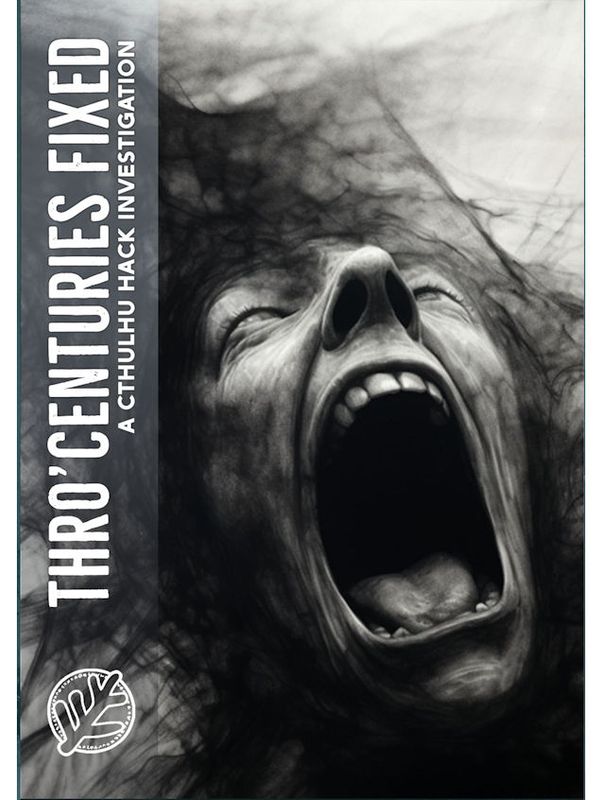 Cthulhu Hack RPG Core Rules 2E Thro' Centuries Fixed