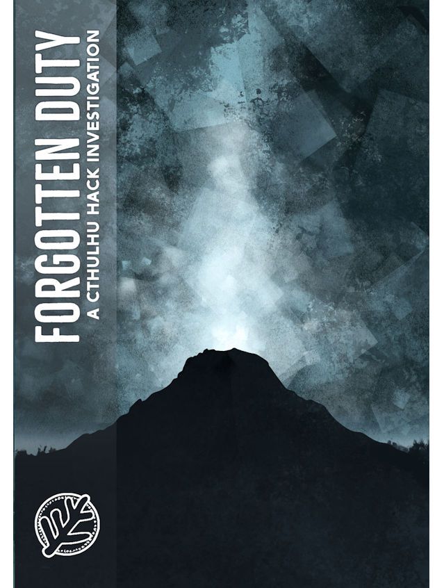 Cthulhu Hack RPG Core Rules 2E Forgotten Duty