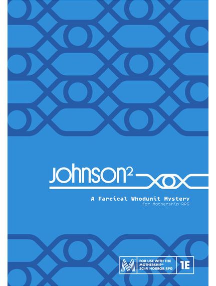 Johnson Squared A Farcical Whodunit Mystery