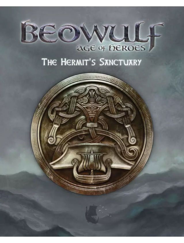 Beowulf Age Of Heroes The Hermit’s Sanctuary