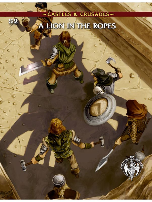 Castles & Crusades RPG S2 A Lion in the Ropes