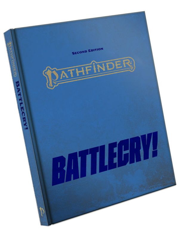Pathfinder RPG Battlecry! Special Edition