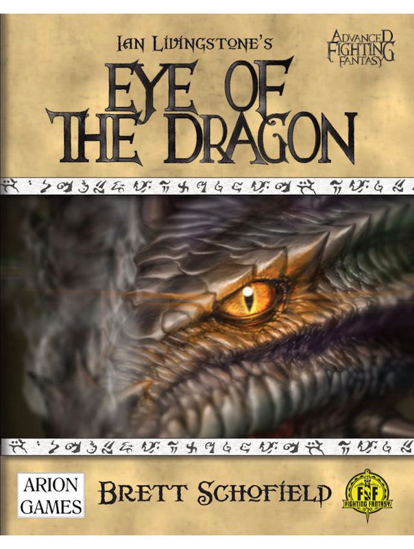 Advanced Fighting Fantasy Eye Of The Dragon (Hardback)
