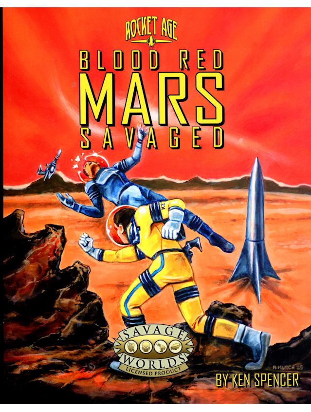 Rocket Age Blood Red Mars Savaged (SWADE)