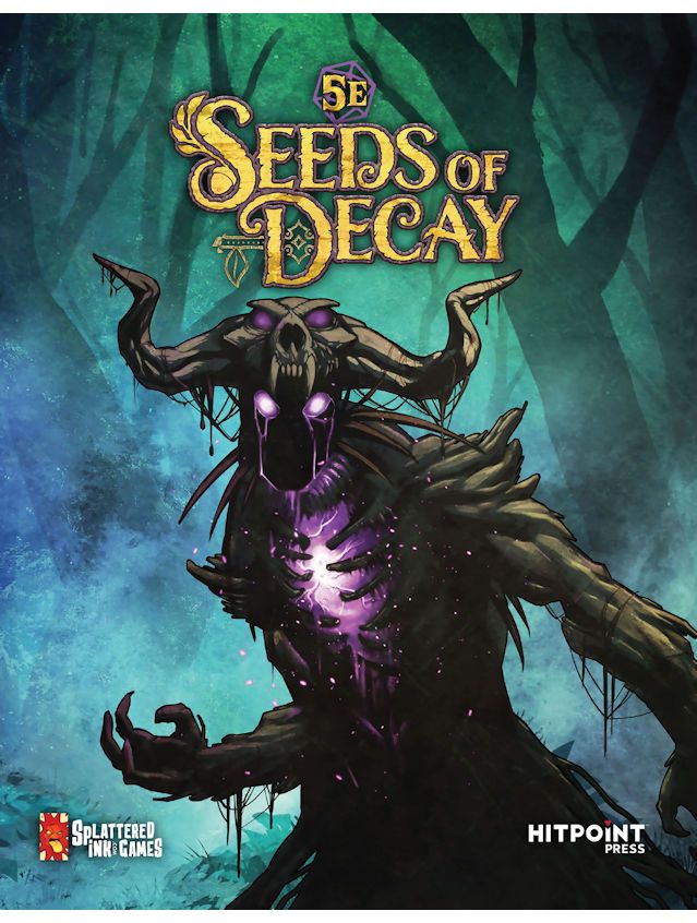 Seeds Of Decay 5E