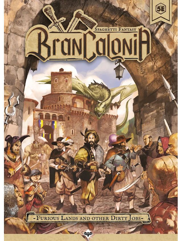 Brancalonia Spaghetti Fantasy Furious Lands And Other Dirty Jobs 5e