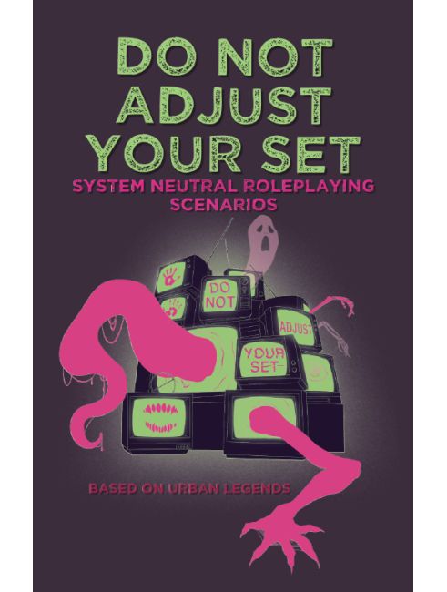 Do Not Adjust Your Set Do Not Adjust Your Set