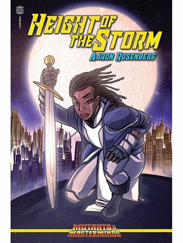 Mutants & Masterminds RPG Height Of The Storm Novel Mutants & Masterminds RPG Height Of The Storm Novel