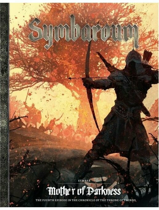 Symbaroum RPG The Chronicle Of The Throne Of Thorns #4 Symbar Mother Of Darkness Symbaroum RPG The Chronicle Of The Throne Of Thorns #4 Symbar Mother Of Darkness