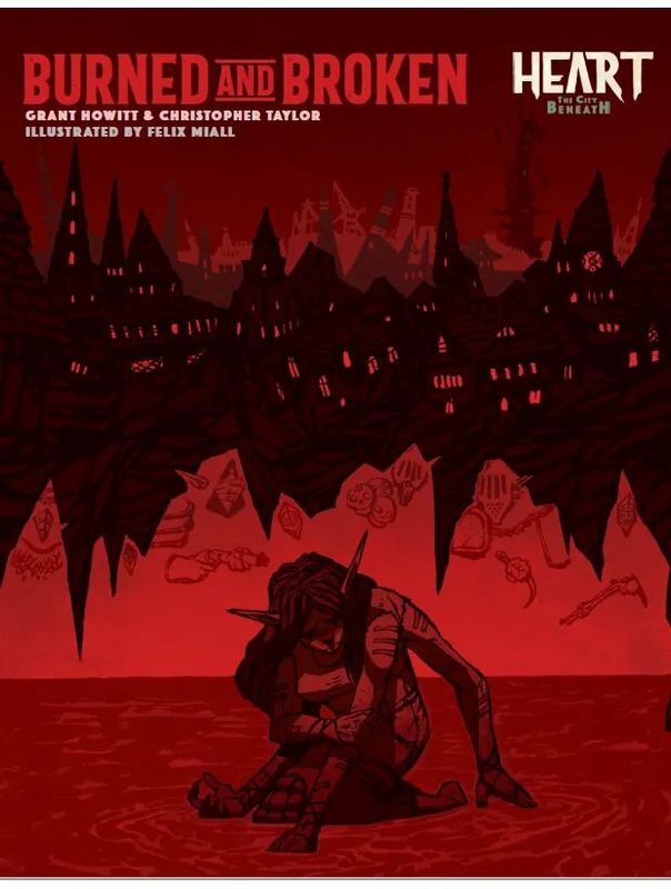 Heart The City Beneath RPG Burned And Broken