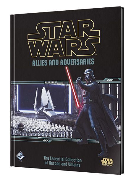 Star Wars Allies And Adversaries The Essential Collection Of Heroes And Villains
