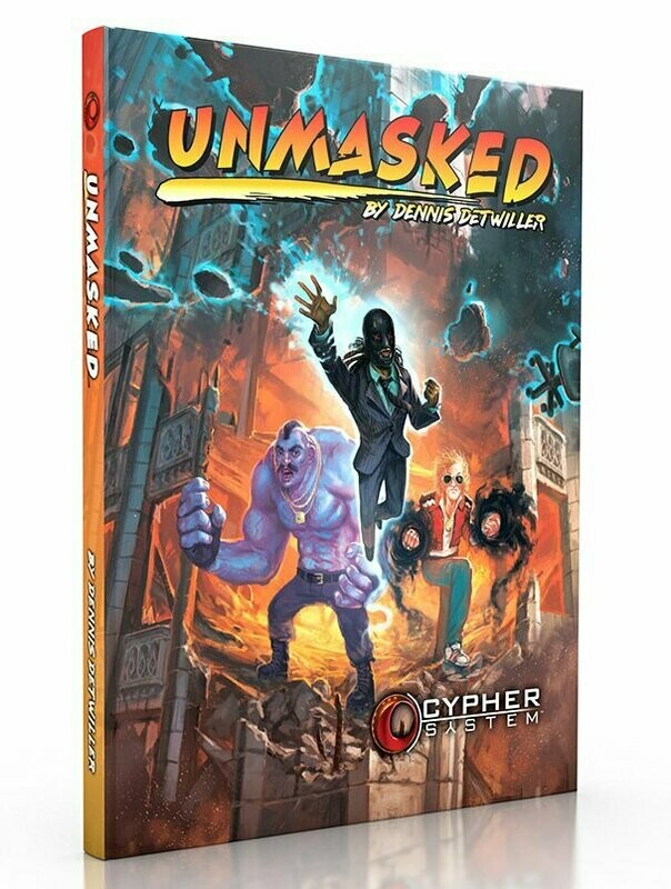 Cypher System RPG Unmasked Cypher System RPG Unmasked