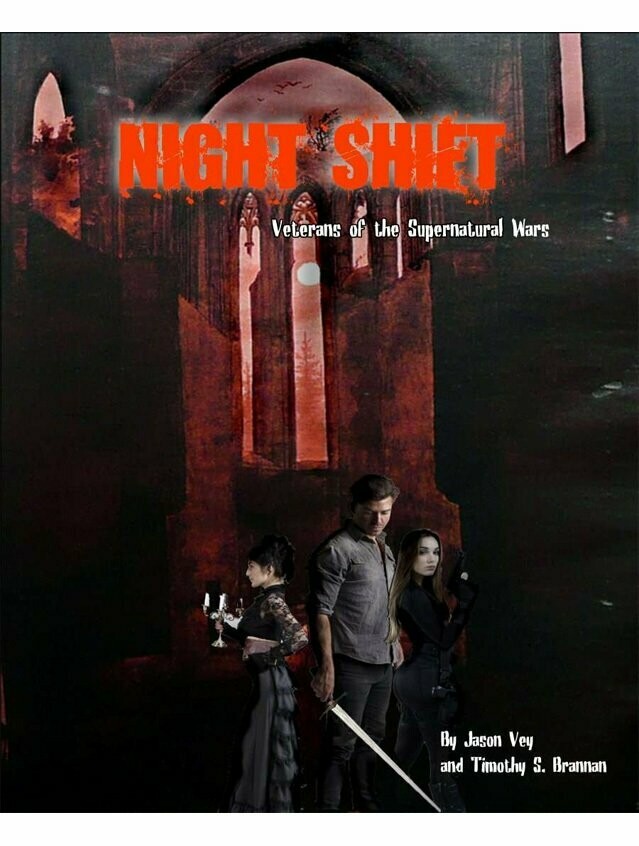 Night Shift Veterans Of The Supernatural Wars Night Shift Veterans Of The Supernatural Wars