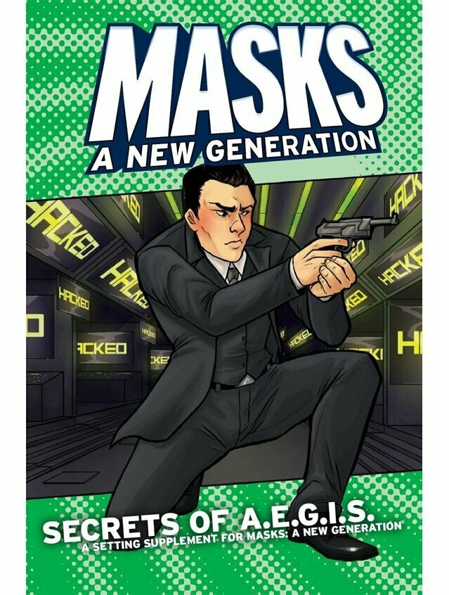 Masks A New Generation Secrets Of A.E.G.I.S. (Softcover) Masks A New Generation Secrets Of A.E.G.I.S. (Softcover)