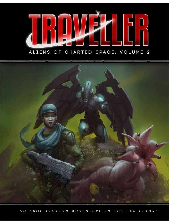 Traveller Aliens Of Charted Space Volume 2 Traveller Aliens Of Charted Space Volume 2