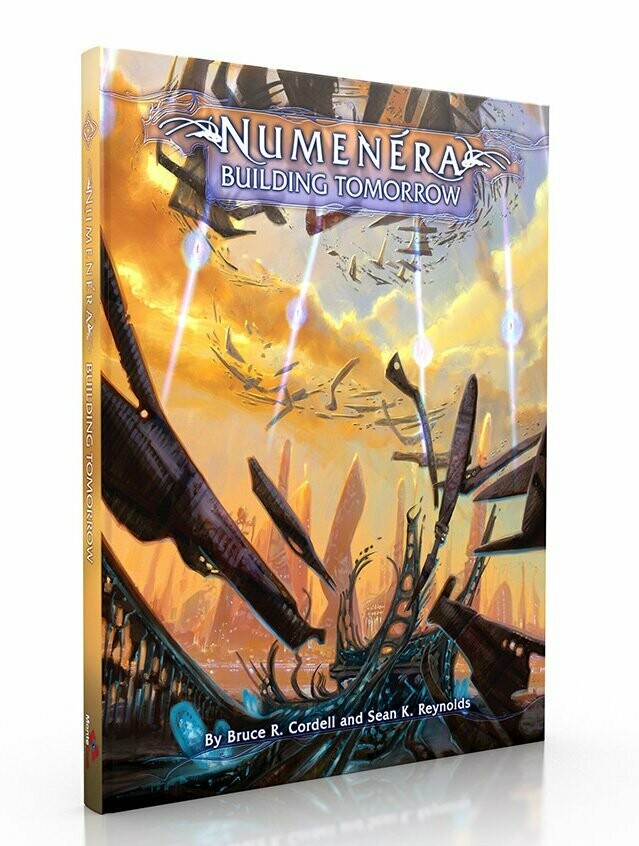 Numenera RPG Building Tomorrow Numenera RPG Building Tomorrow