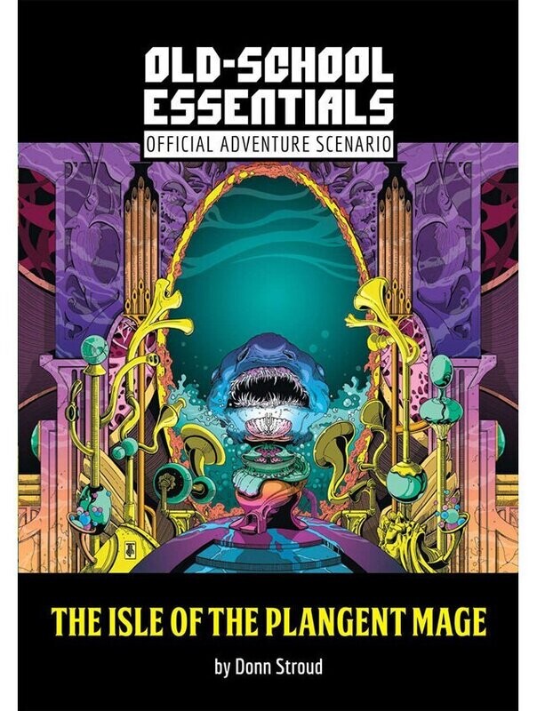 Old-School Essentials Official Adventure Scenario The Isle Of The Plangent Mage