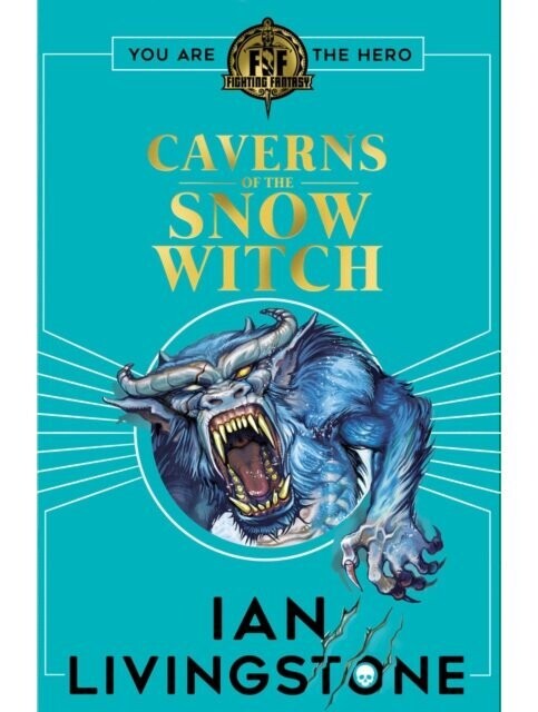 Fighting Fantasy Caverns Of The Snow Witch Fighting Fantasy Caverns Of The Snow Witch