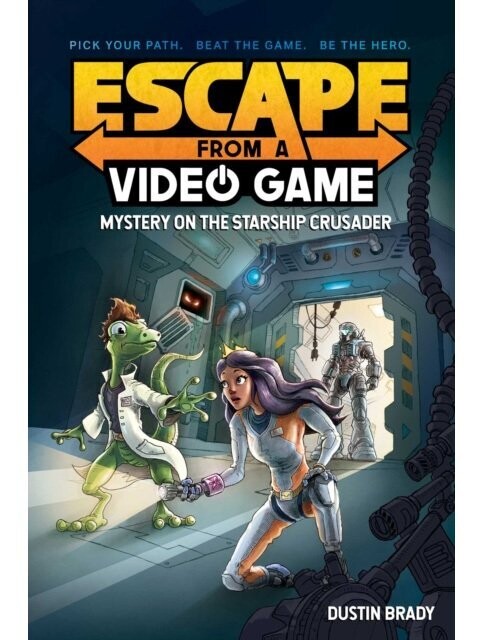 Escape From A Video Game Mystery On The Starship Crusader Escape From A Video Game Mystery On The Starship Crusader