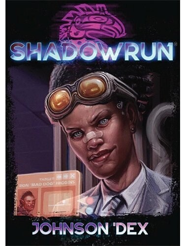 Shadowrun Sixth World RPG Johnson 'Dex Shadowrun Sixth World RPG Johnson 'Dex