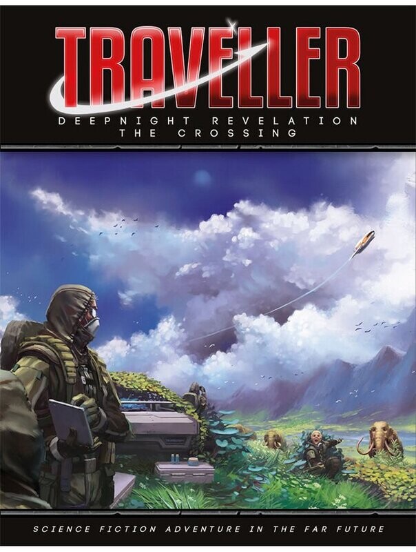 Traveller Deepnight Revelation The Crossing Traveller Deepnight Revelation The Crossing