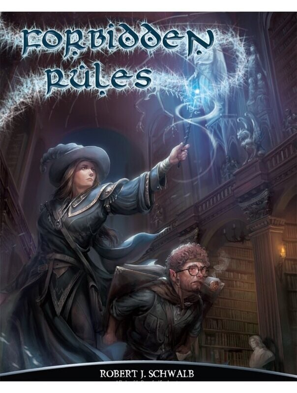 Shadow Of The Demon Lord Forbidden Rules Sourcebook Shadow Of The Demon Lord Forbidden Rules Sourcebook