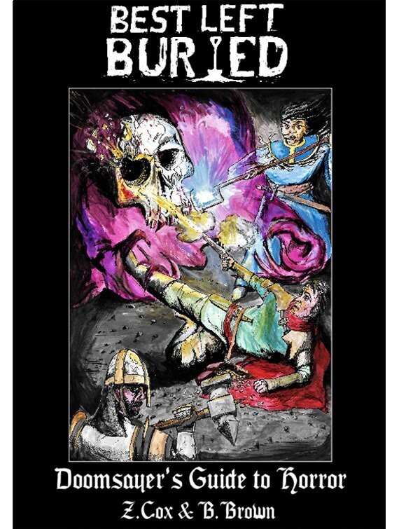 Best Left Buried Doomsayer's Guide To Horror Best Left Buried Doomsayer's Guide To Horror