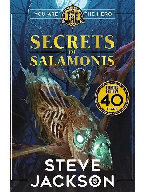 Fighting Fantasy The Secrets Of Salamonis Fighting Fantasy The Secrets Of Salamonis