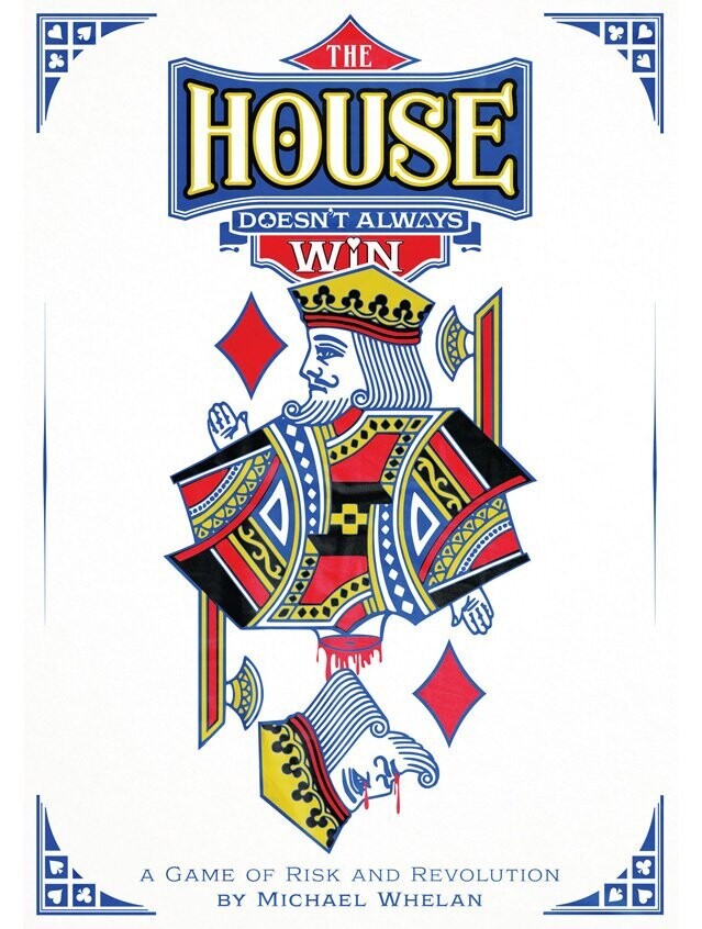 The House Doesn't Always Win The House Doesn't Always Win