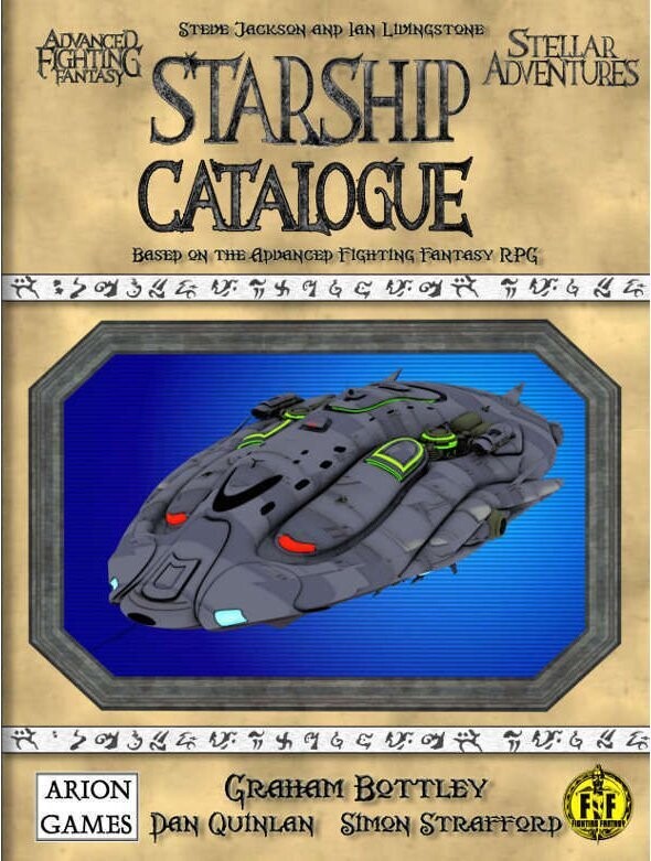 Advanced Fighting Fantasy Stellar Adventures Starship Catalogue Advanced Fighting Fantasy Stellar Adventures Starship Catalogue