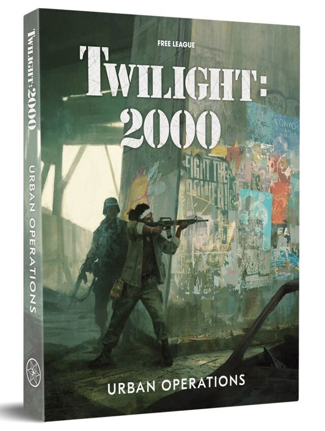 Twilight 2000 Urban Operations Twilight 2000 Urban Operations