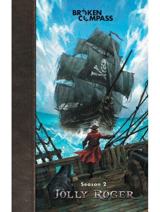 Broken Compass Season 2 Jolly Roger Broken Compass Season 2 Jolly Roger