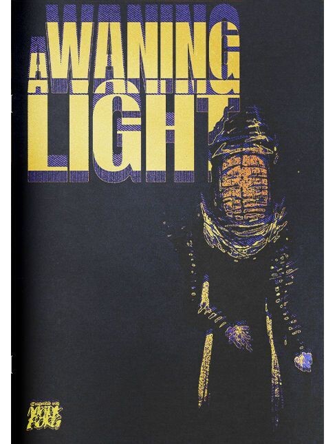 A Waning Light Signed & Numbered Limited Edition Cover A Waning Light Signed & Numbered Limited Edition Cover