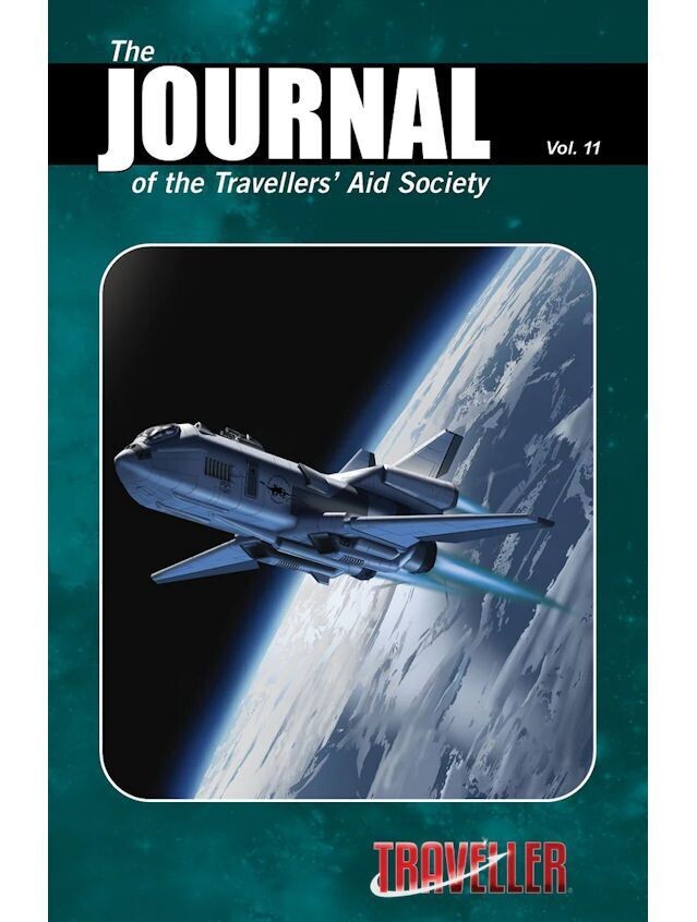 Traveller The Journal Of The Traveller's Aid Society Vol. 11 Traveller The Journal Of The Traveller's Aid Society Vol. 11