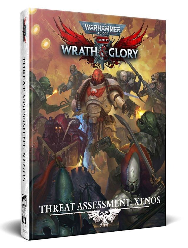 Warhammer 40,000 Roleplay RPG Wrath & Glory Threat Assessment Xenos Warhammer 40,000 Roleplay RPG Wrath & Glory Threat Assessment Xenos