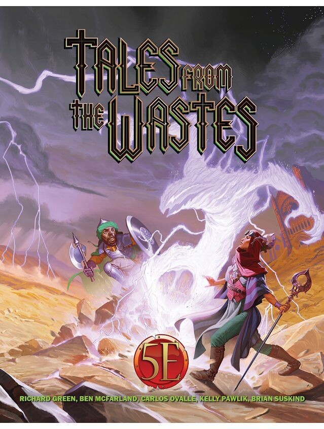 Tales From The Wastes 5E Tales From The Wastes 5E