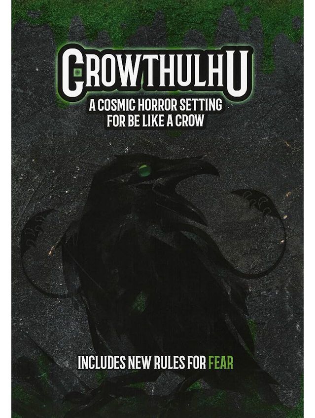 Be Like A Crow A Solo RPG Crowthulu Expansion Be Like A Crow A Solo RPG Crowthulu Expansion
