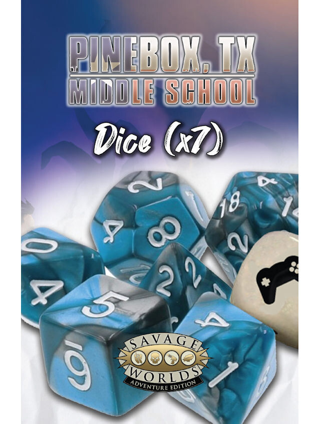 Savage Worlds Pinebox TX Middle School Dice Savage Worlds Pinebox TX Middle School Dice