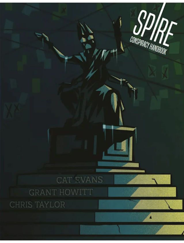 Spire The City Must Fall RPG Conspiracy Handbook Spire The City Must Fall RPG Conspiracy Handbook