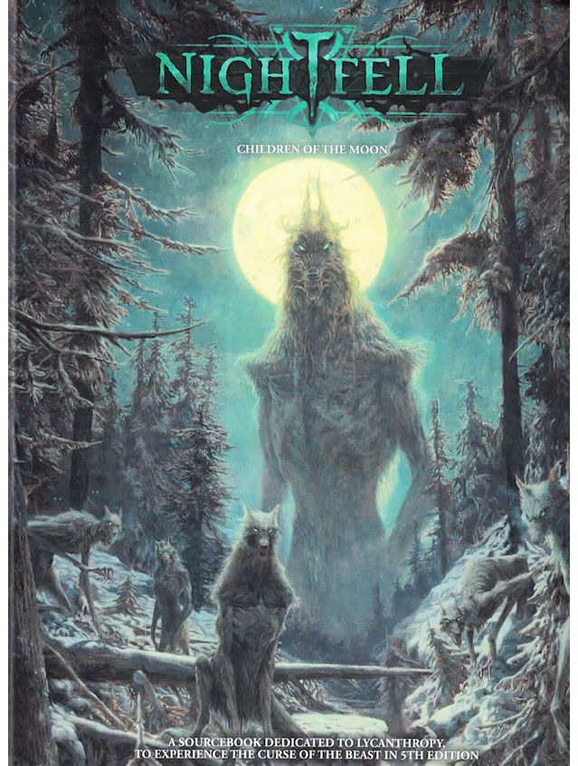 Nightfell 5e Children Of The Moon Nightfell 5e Children Of The Moon