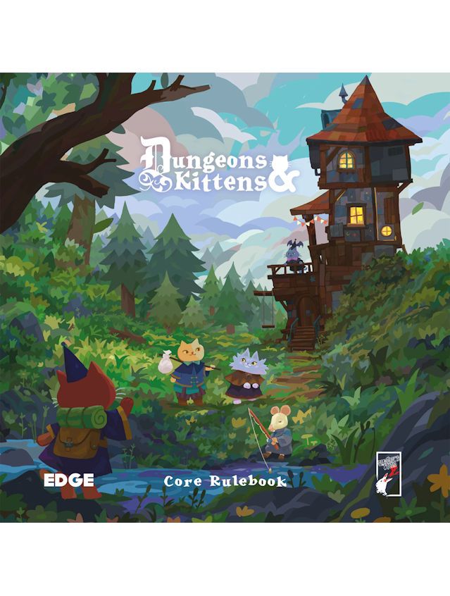 Dungeons & Kittens Core Rulebook Dungeons & Kittens Core Rulebook