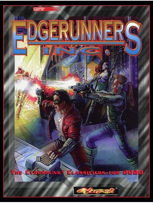 Cyberpunk 2020 RPG Edgerunners Inc Cyberpunk 2020 RPG Edgerunners Inc