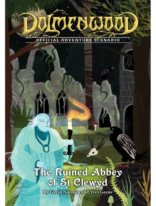 Dolmenwood Official Adventure Scenario The Ruined Abbey Of St Clewyd