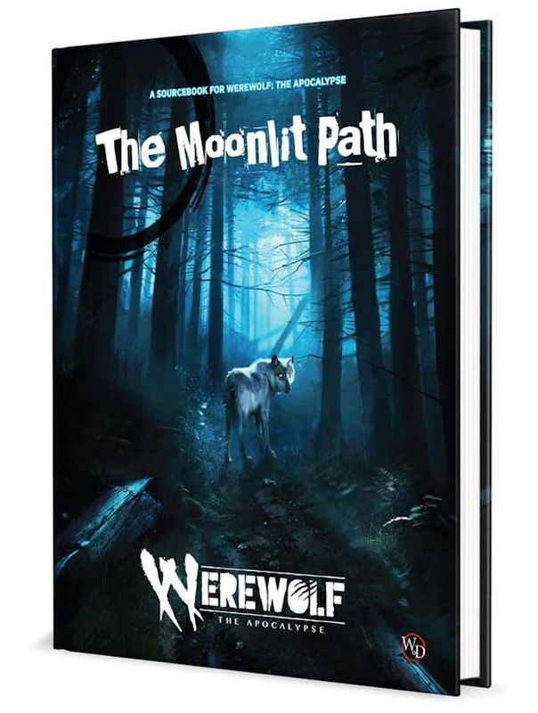 Werewolf The Apocalypse 5th Edition The Moonlit Path Sourcebook