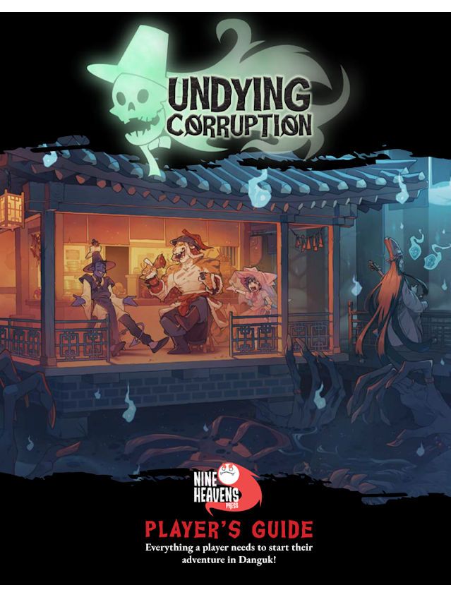 Undying Corruption 5e Player's Guide