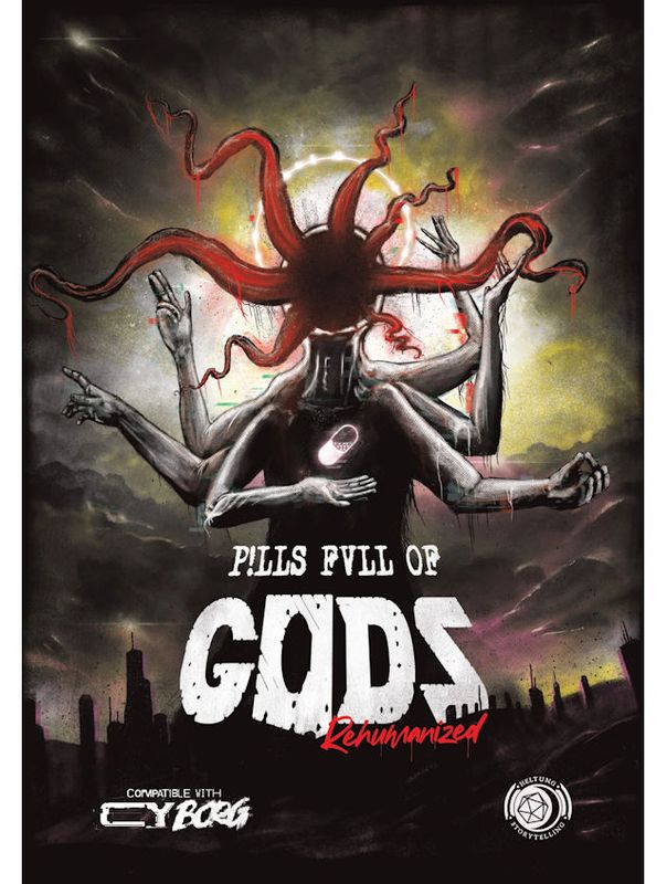 P!LLS FVLL Of GODS Rehumanized (CY_Borg)