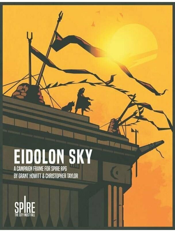 Spire The City Must Fall RPG Eidolon Sky Sourcebook (DINKED)