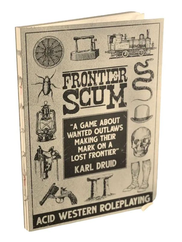 Frontier Scum More Rulebook Edition