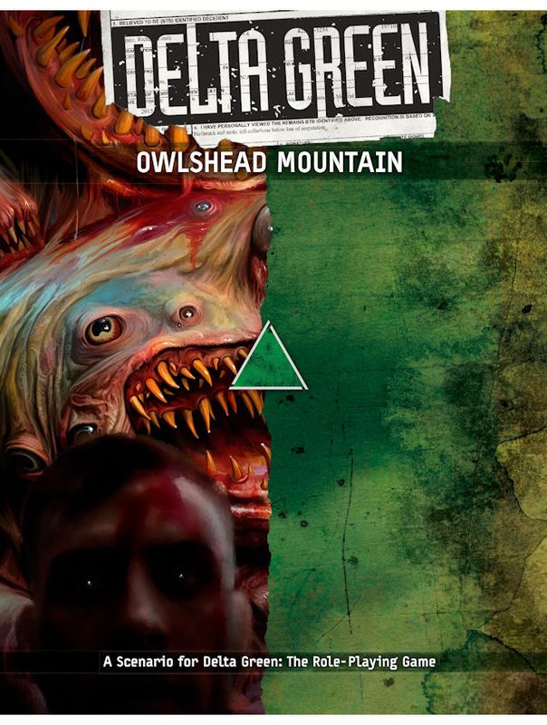 Delta Green RPG Owlshead Moutain